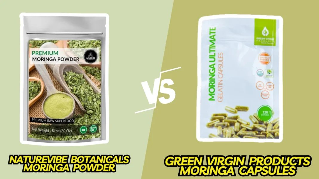 Naturevibe Botanicals Moringa Powder vs. Green Virgin Products Moringa Ultimate Original Powder